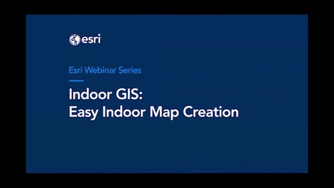 Thumbnail for entry Indoor GIS: Easy Indoor Map Creation