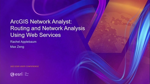 Thumbnail for entry ArcGIS Network Analyst: Routing and Network Analysis Using Web Services