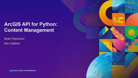 Thumbnail for ArcGIS API for Python: Content Management