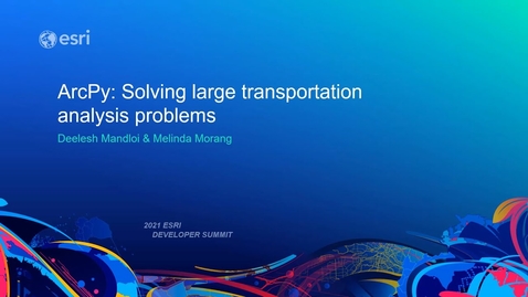 Thumbnail for ArcPy: Solving Large Transportation Analysis Problems