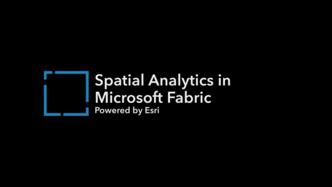 Thumbnail for entry Spatial Analytics in Microsoft Fabric