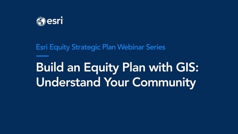 Thumbnail for Initiate Your Equity Strategy by First Understanding Your Community