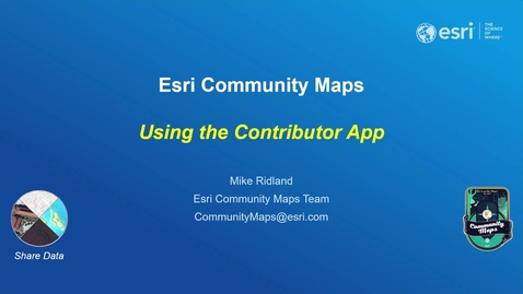 Thumbnail for Using the Esri Community Maps Contributor App