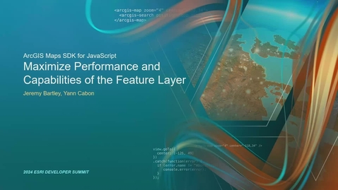 Thumbnail for entry ArcGIS Maps SDK for JavaScript: Maximize Performance of the Feature Layer