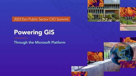 Thumbnail for entry Powering GIS through the Microsoft Platform