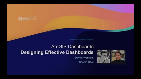 Thumbnail for entry ArcGIS Dashboards: Designing Effective Dashboards