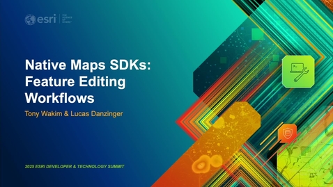 Thumbnail for Native Maps SDKs: Feature Editing Workflows