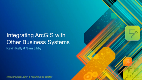 Thumbnail for Integrating ArcGIS with Other Business Systems