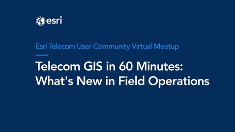 Thumbnail for What's New in Field Operations