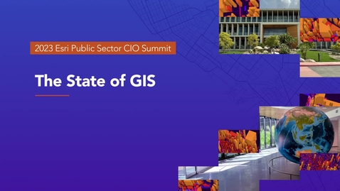 Thumbnail for entry The State of GIS