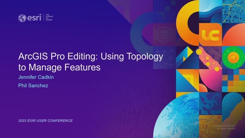Thumbnail for ArcGIS Pro Editing: Using Topology to Manage Features