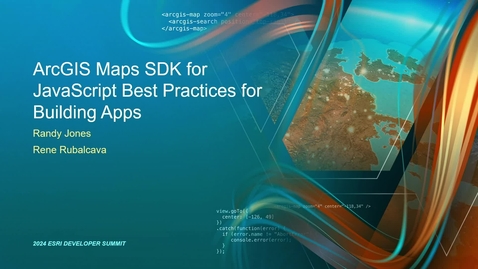 Thumbnail for ArcGIS Maps SDK for JavaScript: Best Practices for Building Apps