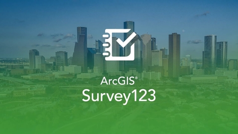 Thumbnail for Product Overview | ArcGIS Survey123