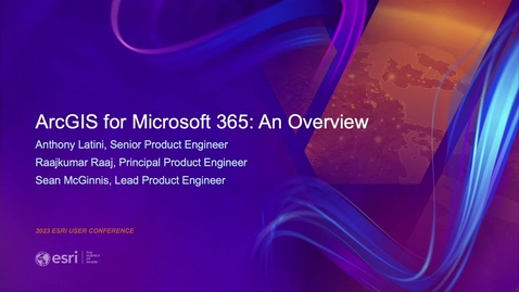 Thumbnail for entry ArcGIS for Microsoft 365: An Overview