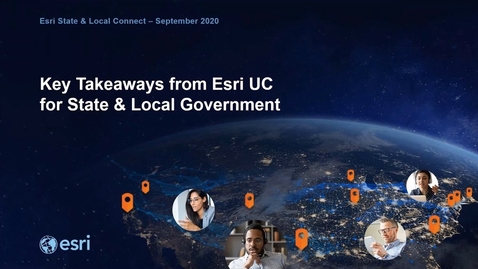 Thumbnail for Key Takeaways from Esri UC for State &amp; Local Government