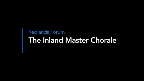 Thumbnail for From Darkness to Light, The Inland Master Chorale