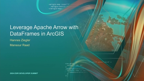 Thumbnail for entry Leveraging Apache Arrow with DataFrames in ArcGIS