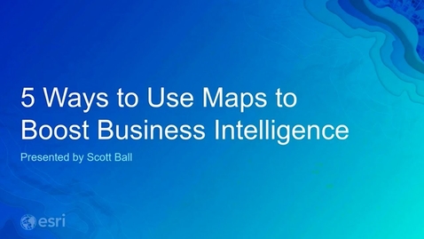 Thumbnail for entry ArcGIS Maps for Power BI: 5 Ways to Boost Your Business Intelligence