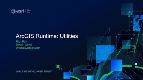 Thumbnail for entry ArcGIS Runtime: Utilities