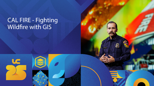 CAL FIRE - Fighting Wildfire with GIS