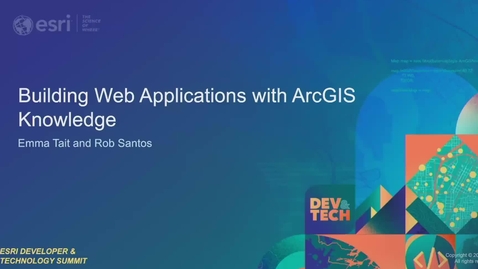 Thumbnail for ArcGIS Maps SDK for JavaScript: Building Web Applications with ArcGIS Knowledge