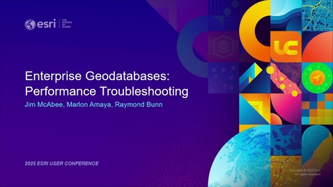 Thumbnail for Enterprise Geodatabase: Performance Troubleshooting