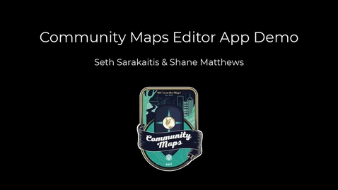 Thumbnail for Community Maps Editor App Demo
