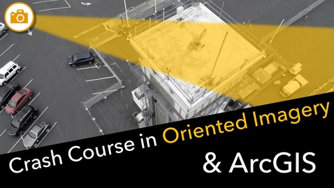 Thumbnail for Crash Course in Oriented Imagery