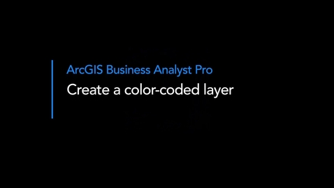 Thumbnail for Create a color-coded layer in Business Analyst Pro