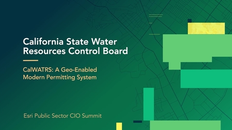 Thumbnail for CalWATRS: A Geo-Enabled Modern Permitting System