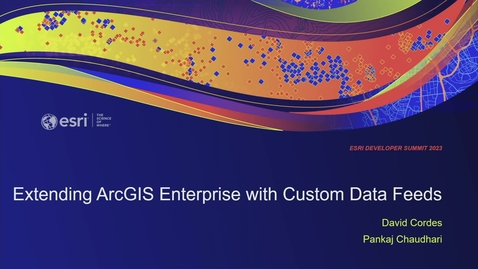 Thumbnail for Extending ArcGIS Enterprise with Custom Data Feeds