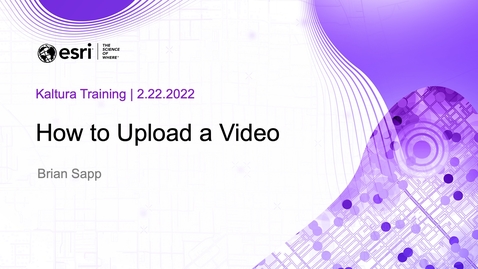 Thumbnail for entry How to Upload a Video