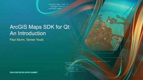 Thumbnail for entry ArcGIS Maps SDK for Qt: An Introduction