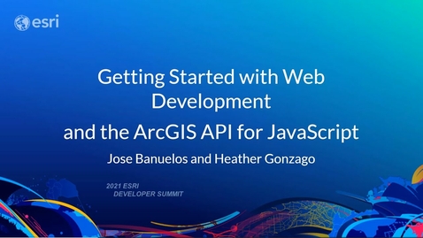 Thumbnail for entry Getting Started with Web Development - ArcGIS API for JavaScript