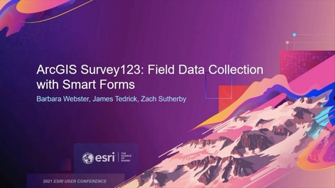 Thumbnail for entry ArcGIS Survey123: Field Data Collection with Smart Forms