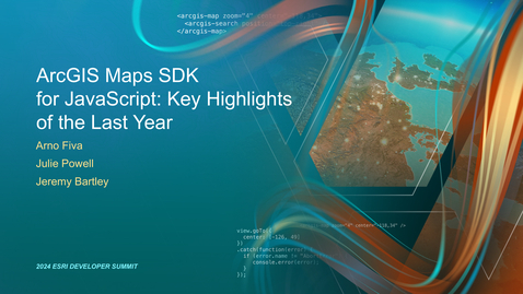 Thumbnail for entry ArcGIS Maps SDK for JavaScript: Key Highlights of the Last Year