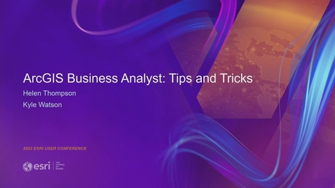 Thumbnail for entry ArcGIS Business Analyst: Tips and Tricks
