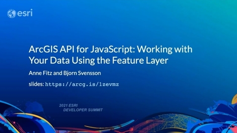 Thumbnail for entry Working with Your Data Using the Feature Layer - ArcGIS API for JavaScript