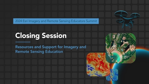 Thumbnail for Resources and Support for Imagery and Remote Sensing Education