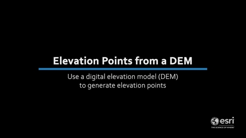 Thumbnail for Generate elevation point from a digital elevation model