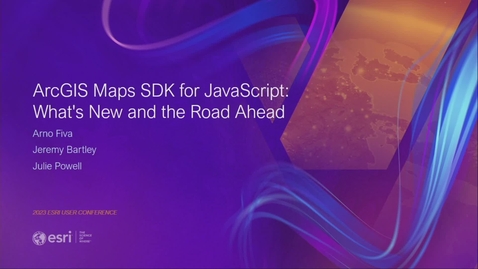 Thumbnail for entry ArcGIS Maps SDK for JavaScript: What's New and the Road Ahead