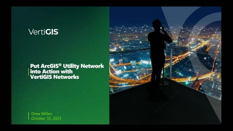 Thumbnail for Put ArcGIS® Utility Network into Action with VertiGIS Networks