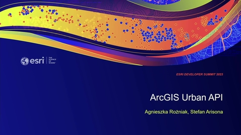 Thumbnail for entry ArcGIS Urban API