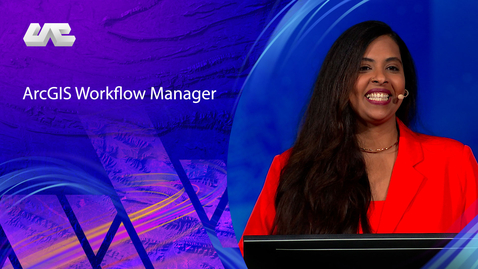 Thumbnail for entry ArcGIS Workflow Manager