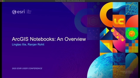 Thumbnail for ArcGIS Notebooks: An Overview