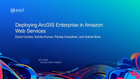 Thumbnail for entry Deploying ArcGIS Enterprise in Amazon Web Services