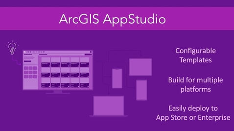 Thumbnail for entry Introducing ArcGIS AppStudio