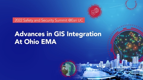 Thumbnail for entry Advances in GIS Integration at Ohio EMA