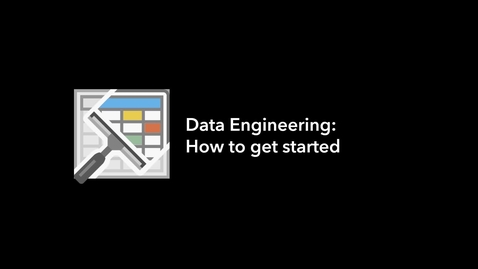 Thumbnail for Data Engineering: How to get started