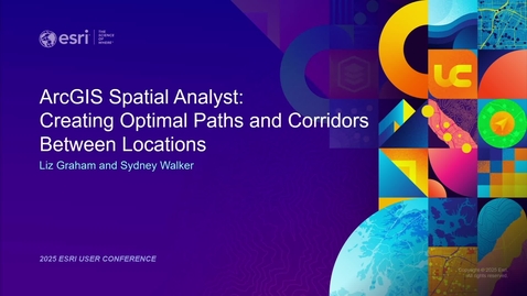 Thumbnail for ArcGIS Spatial Analyst: Creating Optimal Paths and Corridors Between Locations